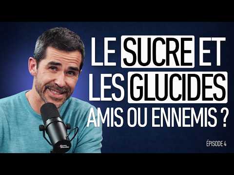 Sugar and carbohydrates: friends or foes? | Anthony Berthou Podcast – Episode 4