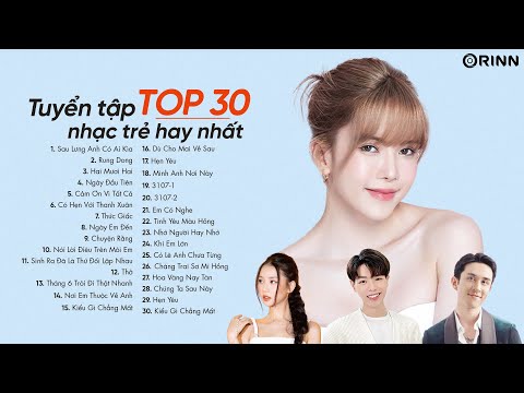 #1 Top 30 Ca Khúc Nhạc Thịnh Hành Hai Mươi Hai 22 LOFI, Sau Lưng Anh Có Ai Kìa -BXH Nhạc Trẻ Hay 2022 Mới Nhất