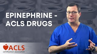 Epinephrine - ACLS Drugs | ACLS Certification Association