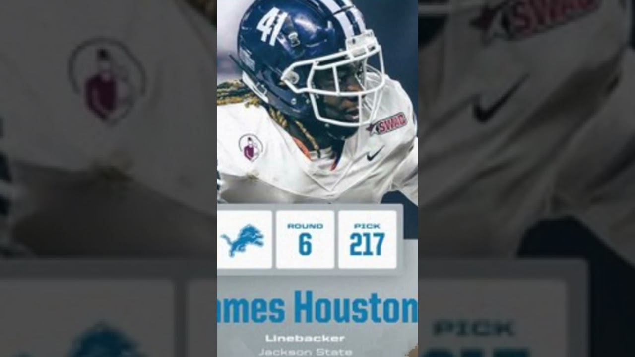 Jackson State James Houston Selected By Detroit Lions NFL Draft 2022