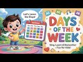 Days of the Week | learn 7 days of week | kids preschool #kidslearning #song