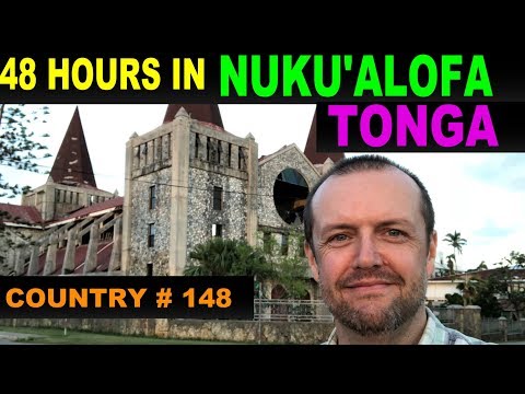 A Tourist's Guide to Nuku'alofa, Tonga