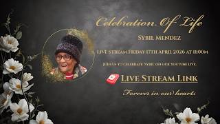 Celebration Of Life - Sybil Mendez