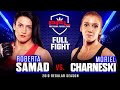 Full Fight | Moriel Charneski vs Roberta Samad | PFL 1, 2019