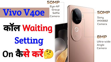 vivo v40e call waiting setting | vivo v40e enable call waiting setting | technical vijay