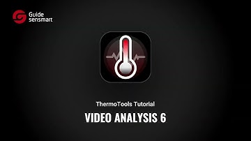 Tutorial videos of ThermoTools | Video analysis 6