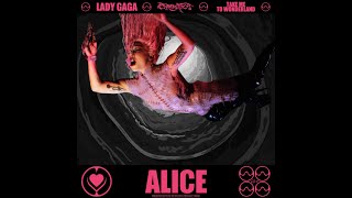 Lady Gaga - Alice (Music Video)