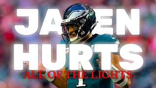 Jalen Hurts - “All Of The Lights” 2023 Mixtape