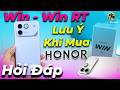 Lưu ý khi mua Honor Win, Honor Win RT - Gaming Phone giá rẻ lùa gà Nubia Neo 5?