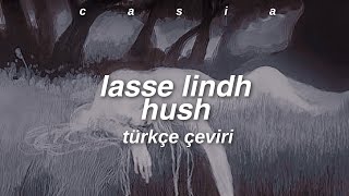 lasse lindh - hush (goblin ost) türkçe çeviri!!