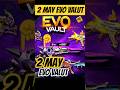 Next Evo Vault Event Free Fire | 2 May Evo Vault Event | New Evo Vault Event | Free Fire New Event