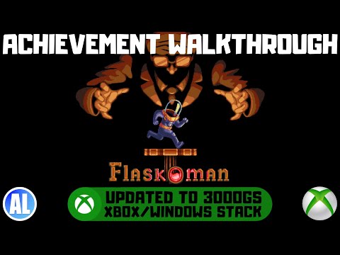 Прохождение достижения Flaskoman #Xbox — обновлено до версии 3000GS