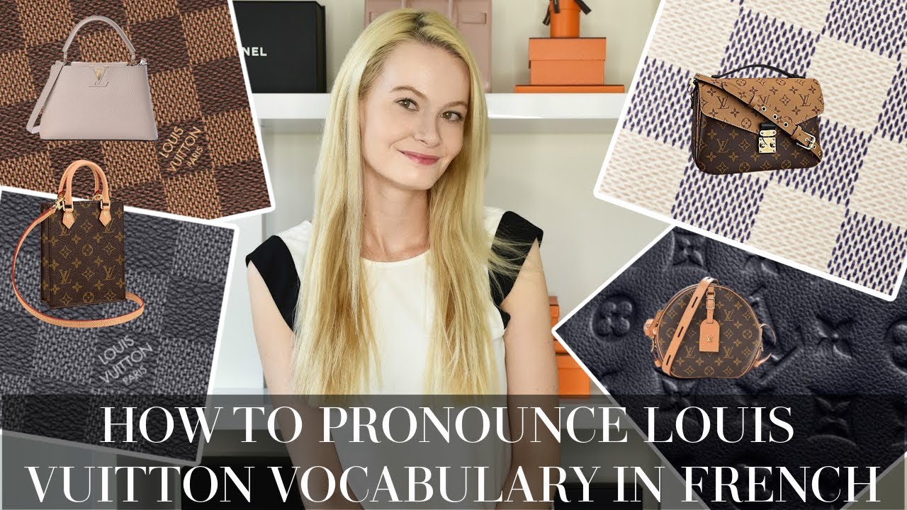 Pronunciation Of Louis Vuitton In French