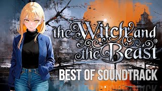 The Witch and the Beast Soundtrack