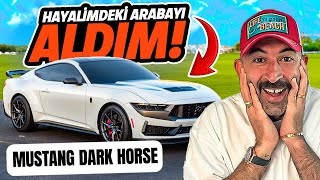 HAYALİMDEKİ ARABAYI ALDIM! 😎 Mustang Dark Horse