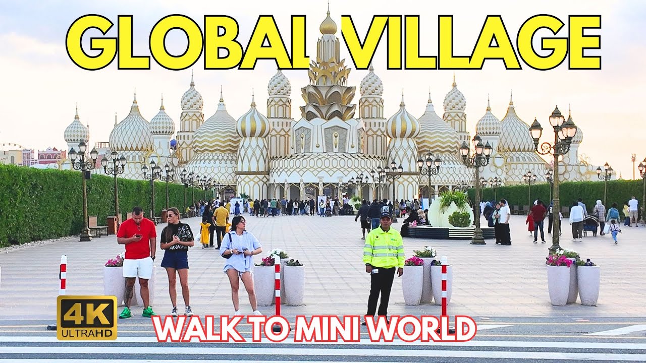 Global Village Dubai Walk to Mini World | 4K Walking Tour | Dubai Global Village 