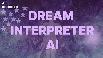 Dream Interpreter AI ( Easy Tutorial )