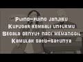 Dewa 19 -  Kamulah Satu - Satunya + lirik (Bahasa Indonesia)