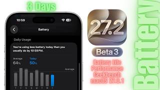 iOS 27.2 Beta 3 Battery Life & Performance (After 3 Days) screenshot 4