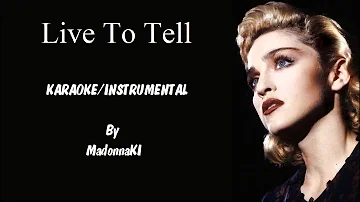 Madonna - Live To Tell Karaoke / Instrumental with lyrics on screen