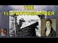 The 1st Photographer - Joseph Nicéphore Niépce