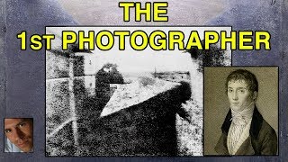The 1st Photographer - Joseph Nicéphore Niépce