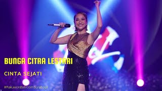 BUNGA CITRA LESTARI - CINTA SEJATI (BALLROOM SURABAYA)