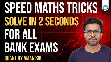 All Banking Exams  Speed Maths Tricks 2025 | Solve Questions in 2 Seconds | Quant By Aman Sir