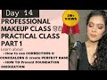 PROFESSIONAL MAKEUP CLASS DAY 14 Part1|Online Free Makeup Course| Secret to a flawless base|Pratibha