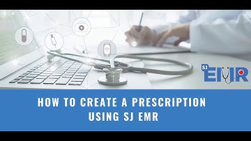 How to create a prescription using SJ EMR | এসজে ইএমআরের মাধ্যমে কিভাবে প্রেস্ক্রিপশন তৈরী করা যায়?