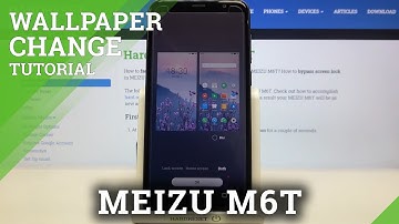How to Change Wallpaper in MEIZU M6T – Refresh Home Screen Look