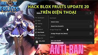 Tải Hack Blox Fruit Update 21 (Auto Farm) V34 APK trên điện thoại