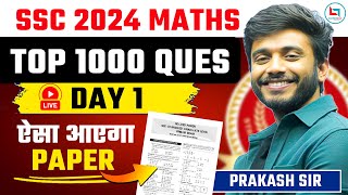 SSC 2024 Maths | Maths Top 1000 Questions | Class 01 | By Prakash Sir