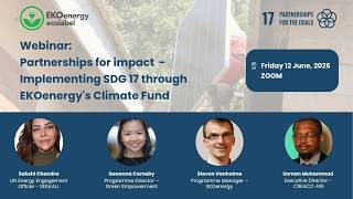 Webinar - Partnerships for impact: Implementing SDG 17 through EKOenergy’s Climate Fund