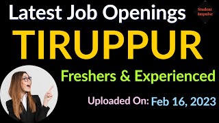 Tiruppur Jobs | Job Vacancy in Tiruppur | Jobs in Tiruppur | Cotton Jobs Tirupur | Tirupur | 160223 screenshot 3