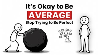 Being Average Is the Real Rebellion (Stop Chasing Perfect)