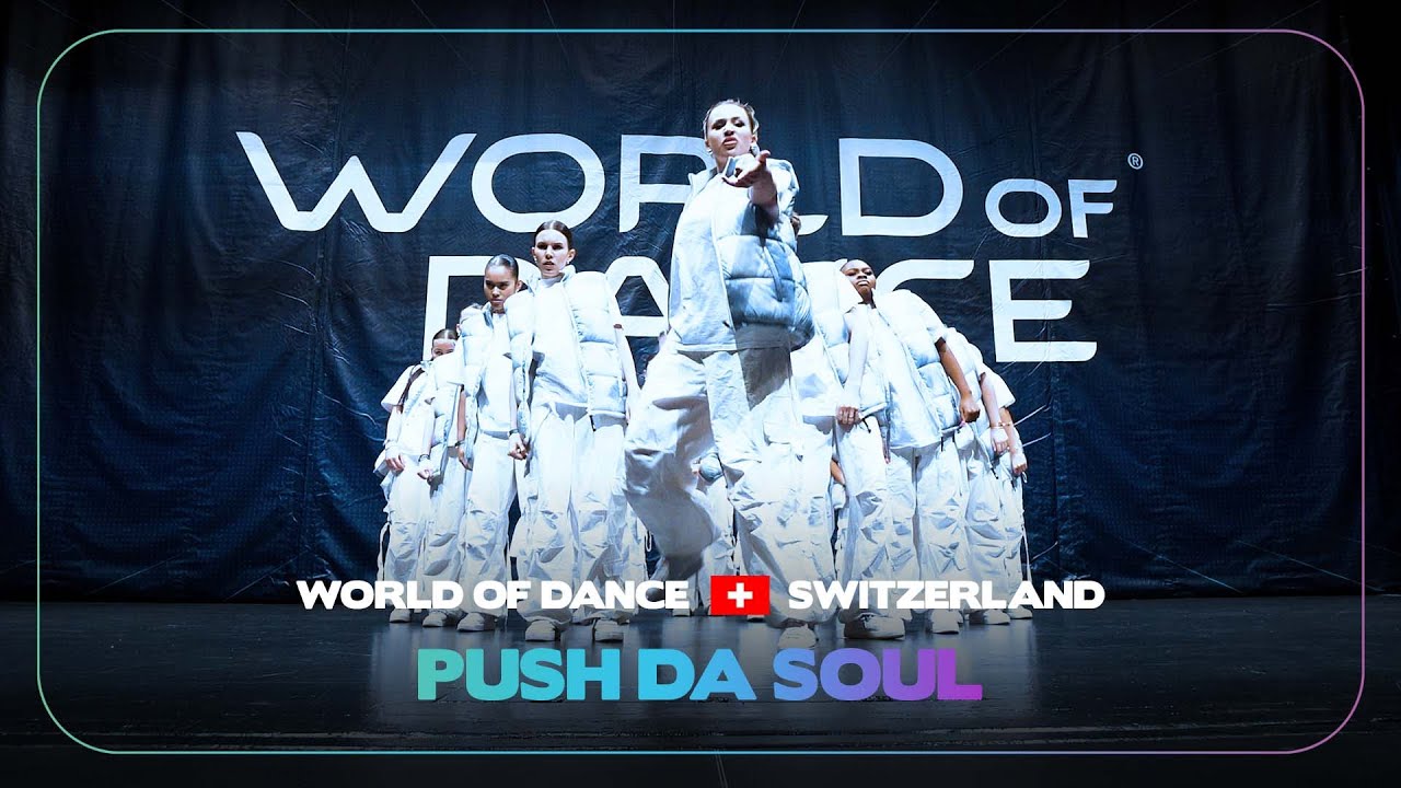 PUSH DA SOUL | Team Division | World of Dance Switzerland 2023 | # ...