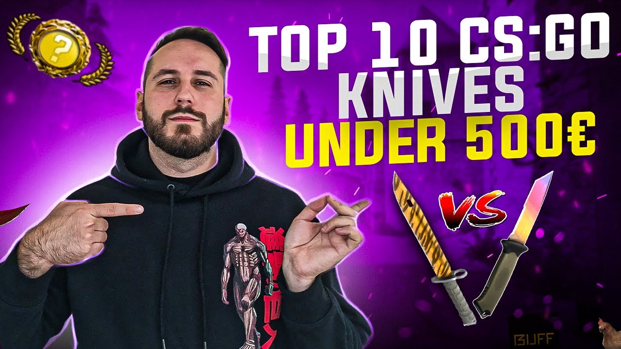 CS GO TOP 10 KNIVES UNDER 500 EUROS! 2023 EDITION! We're looking at ...