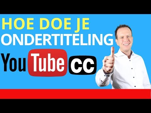 HOE DOE JE ONDERTITELING OP YOUTUBE 2019 - JE EIGEN ONDERTITELING TOEVOEGEN - ZELF ONDERTITELS MAKEN