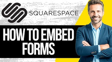 How to Embed Forms on Squarespace