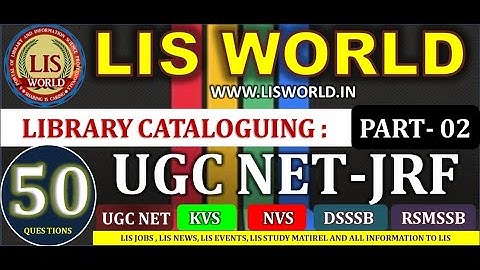 Library Cataloguing | पुस्तकालय सूचीकरण | Cataloguing Important Question Unit | LIS WORLD | Part-02