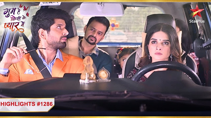 Savi-Rajat ki नोक-झोंक bhari car ride!|Ep.1286|Highlights|Ghum Hai Kisikey Pyaar Meiin|Mon-Sun|8PM