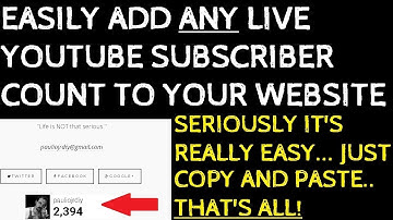 How to Embed LIVE YouTube Subscriber Count on Your Website, Blog - Universal