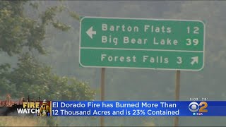 El Dorado Fire In Yucaipa: 12,000+ Acres Burned, 23% Contained As Of Thursday