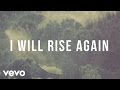 Jason gray  i will rise again lyric