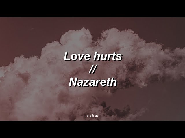 Love hurts - Nazareth (Sub. Español e inglés) class=