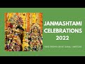 Janmashtami celebrations  the main event  21st aug 2022