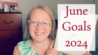 JUNE GOALS || 2024 GOALS || POWERSHEETS GOAL PLANNER