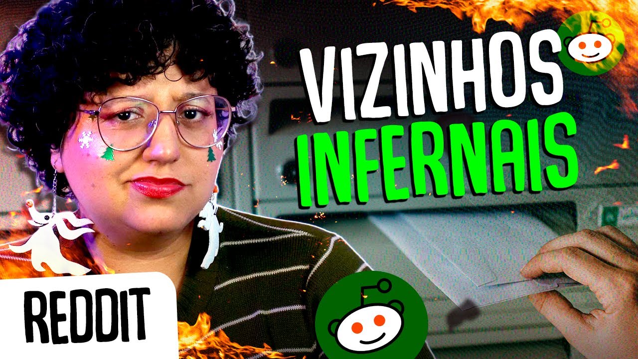 HISTÓRIAS DE VIZINHOS | REDDIT DO MEDO