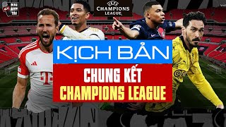 KỊCH BẢN NÀO CHO CHUNG KẾT CHAMPIONS LEAGUE 2023/2024: MBAPPE ĐẠI CHIẾN REAL HAY PSG BÁO THÙ BAYERN?